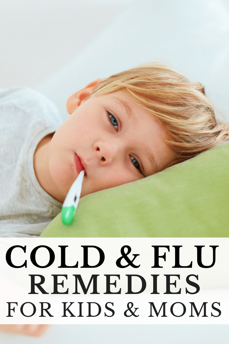 Natural Cold & Flu Remedies 23 Tips to Keep Your Kids Healthy