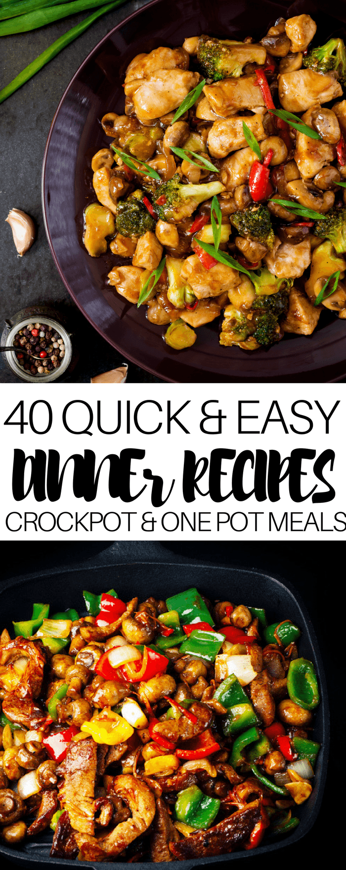 40 Quick amp Easy Dinner Recipes For Busy Moms Word to Your Mother Blog