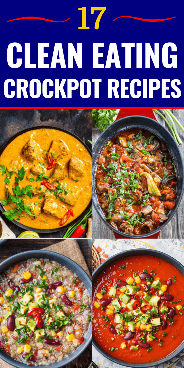17 Clean Eating Crockpot Recipes If you’re eating clean then check out these healthy slow cooking dinner recipes! From delicious chicken and easy crockpot pork to yummy vegetarian soups-the search for easy clean eating dinner recipes is over! With Paleo, Whole30, and Gluten-free options this is the best collection of clean eating crockpot recipes for weight loss! #cleaneating #crockpot #healthy #diet #weightloss #eatclean