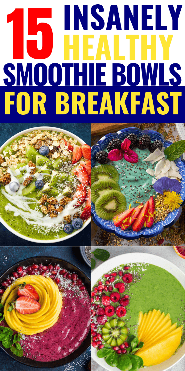 15 Healthy Smoothie Bowl Recipes for Breakfast Start your mornings off right with these healthy breakfast recipes! Whether you’re looking for healthy breakfasts for weight loss or easy vegan breakfasts for kids, these smoothie bowl recipes will not disappoint! From Acai to Berry to Vegan, Chocolate, and Green there's something for everyone in this collection of smoothie bowl recipes! #breakfast #smoothiebowl #cleaneating #healthy #healthyrecipes